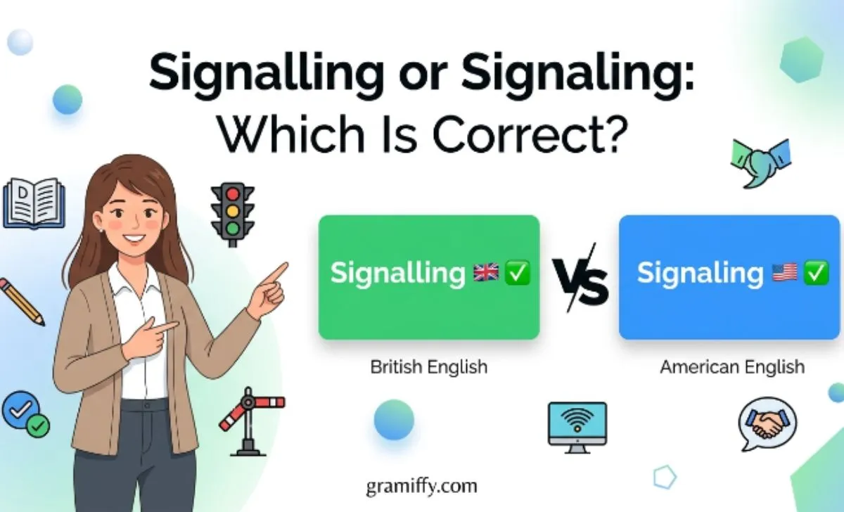 signalling or signaling