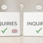enquiries or inquiries