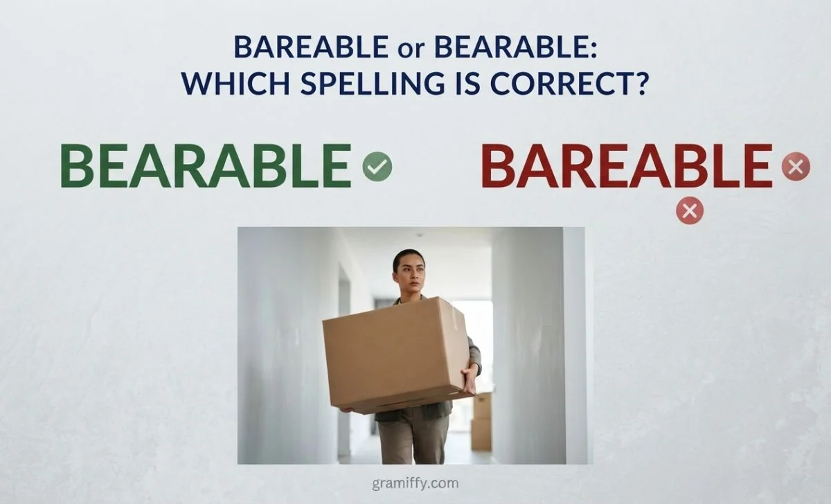 bareable or bearable