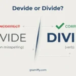 devide or divide