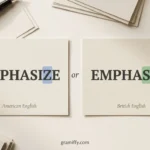 emphasize or emphasise